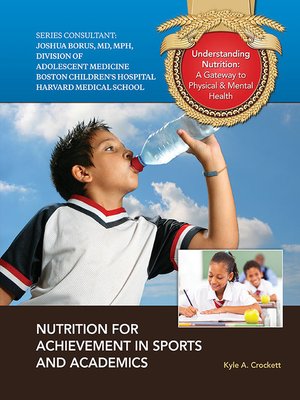 cover image of Nutrition for Achievement in Sports and Academics